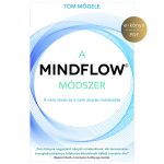 Tom Mögele: The Mindflow Method e-book (Hungarian)