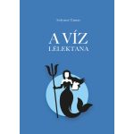 The Psychology of Water (Hungarian)