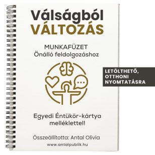   From Crisis to Change! Downloadable Workbook with Self-Reflection Cards (Hungarian)