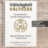   From Crisis to Change! Downloadable Workbook with Self-Reflection Cards (Hungarian)